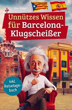 Cover Unnützes Wissen für Barcelona-Klugscheißer