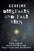Geheime Deepfakes und Fake News Geheime Deepfakes und Fake News