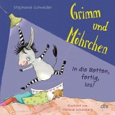 Grimm und Möhrchen - In die Betten, fertig, los!