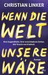 Wenn die Welt unsere wäre - Bild 1