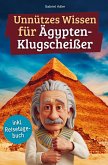 Unnützes Wissen für Ägypten-Klugscheißer Unnützes Wissen für Ägypten-Klugscheißer