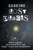 Geheime Lost Places Geheime Lost Places