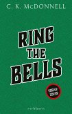 Ring the Bells Ring the Bells
