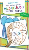 Mein lustiges großes Malspielbuch: Spiegel-Bilder (ab 6 Jahren) Mein lustiges großes Malspielbuch: Spiegel-Bilder (ab 6 Jahren)