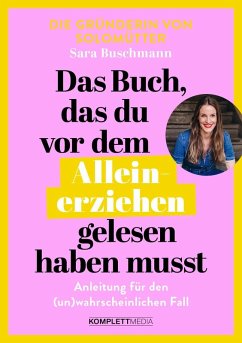 Cover Das Buch, das du vor dem Alleinerziehen gelesen haben musst