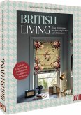 British Living: eine Hommage an den englischen Landhauslook British Living: eine Hommage an den englischen Landhauslook
