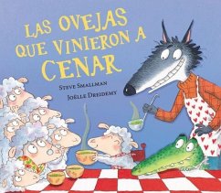 Cover Las ovejas que vinieron a cenar (La ovejita que vino a cenar)