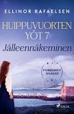 Jälleennäkeminen - Huippuvuorten yöt 7