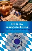 Stei da voa, moang is heid gestan Stei da voa, moang is heid gestan