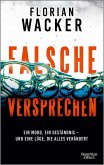 Falsche Versprechen Falsche Versprechen