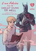 Love Advice from the Great Duke of Hell: Liebestipps vom Großherzog der Hölle Bd.1