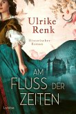 Am Fluss der Zeiten Am Fluss der Zeiten