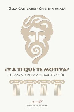 ¿Y a ti qué te motiva? El camino de la automotivación