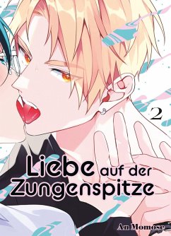 Cover Liebe auf der Zungenspitze Bd.2