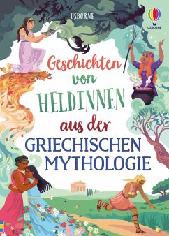 Cover Geschichten von Heldinnen aus der griechischen Mythologie