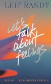 Let's Talk About Feelings Let's Talk About Feelings