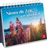 Nimm dir Zeit, um glücklich zu sein - Bild 1