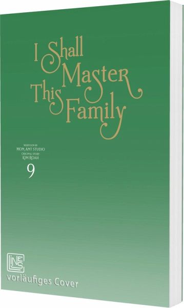 I Shall Master This Family
