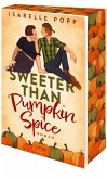 Sweeter Than Pumpkin Spice Sweeter Than Pumpkin Spice