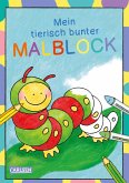 Mein tierisch bunter Malblock Mein tierisch bunter Malblock