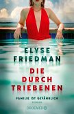 Die Durchtriebenen Die Durchtriebenen