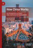 How China Works How China Works