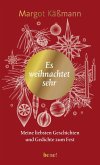 Es weihnachtet sehr Es weihnachtet sehr