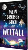Mein großes Buch vom Weltall Mein großes Buch vom Weltall
