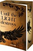 Until the Light destroys / Redveil Bd.2