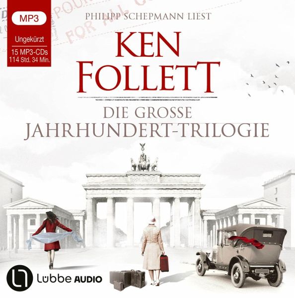 Die große Jahrhundert-Trilogie Die große Jahrhundert-Trilogie