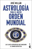 Astrología para el nuevo orden mundial