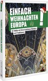 Einfach Weihnachten Europa! Einfach Weihnachten Europa!