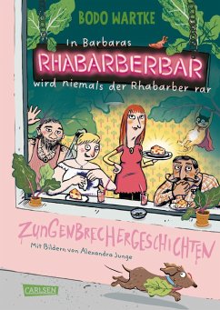 Cover In Barbaras Rhabarberbar wird niemals der Rhabarber rar