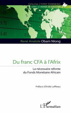 Du franc CFA à l'Afrix Cover Du franc CFA à l'Afrix