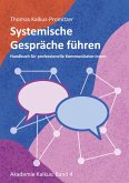 Systemische Gespräche führen Systemische Gespräche führen