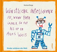 Cover Künstliche Inteligenz ist, wenn Papa nur so tut als op er alles weis