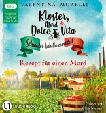 Kloster, Mord und Dolce Vita - Rezept für einen Mord Kloster, Mord und Dolce Vita - Rezept für einen Mord