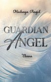 Guardian Angel Guardian Angel