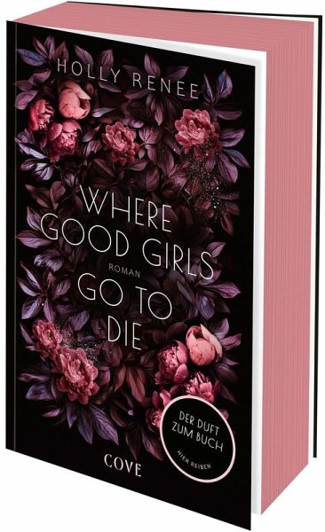 Where Good Girls go to Die / Good Girls Bd.1 Where Good Girls go to Die / Good Girls Bd.1