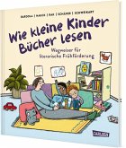 Wie kleine Kinder Bücher lesen