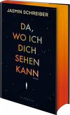 Da, wo ich dich sehen kann Da, wo ich dich sehen kann