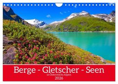 Berge - Gletscher - Seen (Wandkalender 2026 DIN A4 quer), CALVENDO Monatskalender