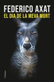 El día de la meva mort El día de la meva mort