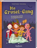 Die Grusel-Gang Die Grusel-Gang