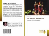 The Wine and the Christian The Wine and the Christian