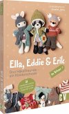 Ella, Eddie & Erik: drei Häkelfreunde - ein Kleiderschrank Ella, Eddie & Erik: drei Häkelfreunde - ein Kleiderschrank