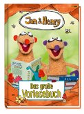 Jan & Henry: Das große Vorlesebuch von Jan & Henry