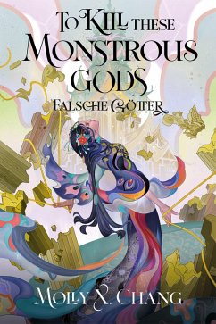 Cover To Kill These Monstrous Gods - Falsche Götter 2 (Collector's Edition)