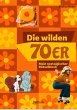 Die wilden 70er - Bild 1