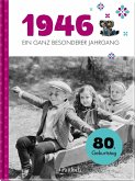 1946 - Ein ganz besonderer Jahrgang 1946 - Ein ganz besonderer Jahrgang